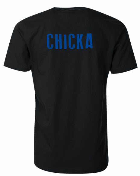 Chicka T-Shirt